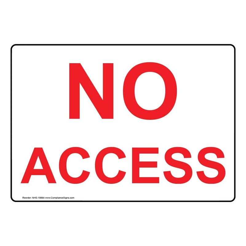 ComplianceSigns.com No Access Sign, 10x7 inch Plastic for Enter/Exit - Image 1